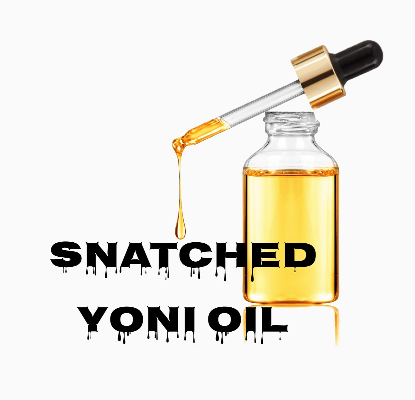 Snatched tightening yoni oil ALL NATURAL and beneficial to your yoni!